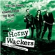 The Horny Wackers - They Are Savage